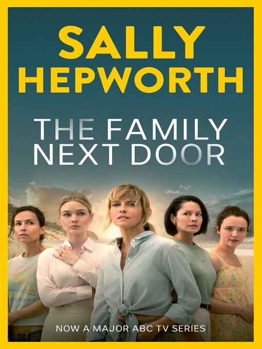 Title details for The Family Next Door by Sally Hepworth - Available